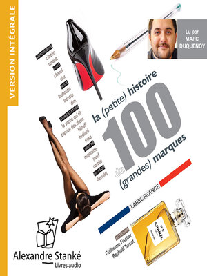 cover image of La (petite) histoire de 100 (grandes) marques